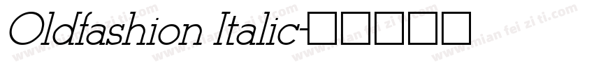 Oldfashion Italic字体转换